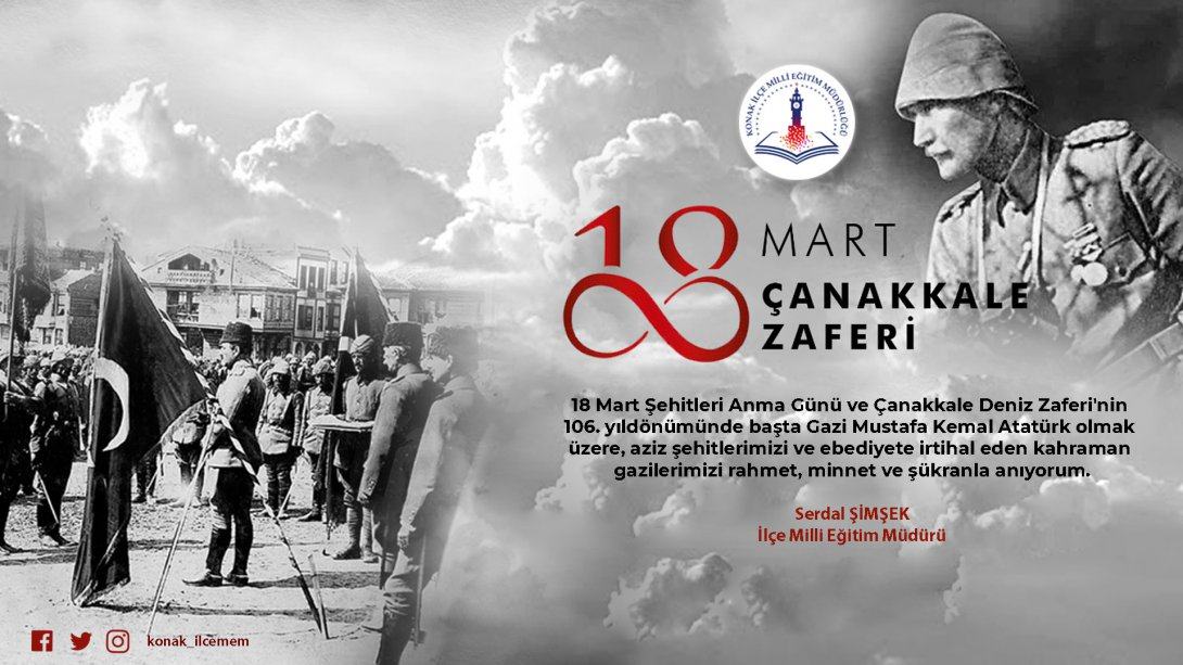 İlçe Millî Eğitim Müdürümüz Serdal ŞİMŞEK'in 18 Mart Çanakkale Zaferi Ve Şehitleri Anma Günü Mesajı
